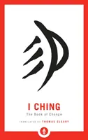 I Ching: Księga zmian - I Ching: The Book of Change