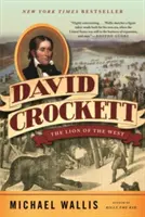 David Crockett: Lew Zachodu - David Crockett: The Lion of the West