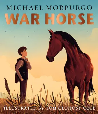 Książka obrazkowa War Horse - ukochany współczesny klasyk zaadaptowany dla nowego pokolenia czytelników - War Horse picture book - A Beloved Modern Classic Adapted for a New Generation of Readers