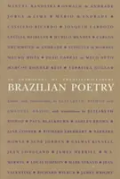 Antologia brazylijskiej poezji XX wieku - An Anthology of Twentieth-Century Brazilian Poetry