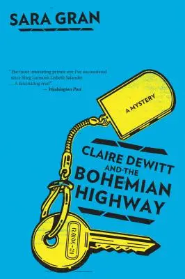 Claire DeWitt i czeska autostrada - Claire DeWitt and the Bohemian Highway