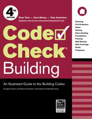 Code Check Building: Ilustrowany przewodnik po kodeksach budowlanych - Code Check Building: An Illustrated Guide to the Building Codes