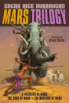 Trylogia marsjańska: Księżniczka Marsa/Bogowie Marsa/Władca Marsa - Mars Trilogy: A Princess of Mars/The Gods of Mars/The Warlord of Mars