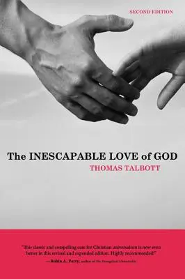 Nieunikniona miłość Boga - The Inescapable Love of God