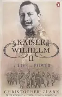 Cesarz Wilhelm II - życie u władzy - Kaiser Wilhelm II - A Life in Power