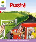Oxford Reading Tree: Poziom 1+: Patterned Stories: Push! - Oxford Reading Tree: Level 1+: Patterned Stories: Push!