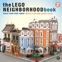 The Lego Neighborhood Book 2: Zbuduj własne miasto! - The Lego Neighborhood Book 2: Build Your Own City!