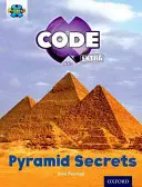 Project X CODE Extra: Purple Book Band, Oxford Poziom 8: Pyramid Peril: Tajemnice piramid - Project X CODE Extra: Purple Book Band, Oxford Level 8: Pyramid Peril: Pyramid Secrets