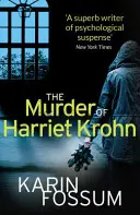 Morderstwo Harriet Krohn - Murder of Harriet Krohn