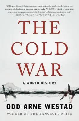 Zimna wojna: historia świata - The Cold War: A World History