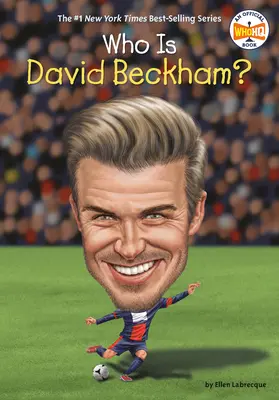 Kim jest David Beckham? - Who Is David Beckham?