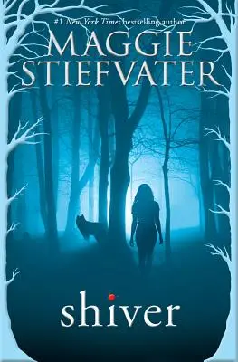 Dreszcz (Shiver, Book 1), 1 - Shiver (Shiver, Book 1), 1