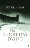Krótki dzień umierania - Short Day Dying