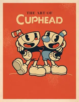 Sztuka Cuphead - The Art of Cuphead