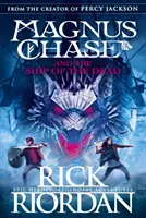 Magnus Chase i statek umarłych (Księga 3) - Magnus Chase and the Ship of the Dead (Book 3)