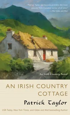 An Irish Country Cottage: Powieść irlandzka - An Irish Country Cottage: An Irish Country Novel