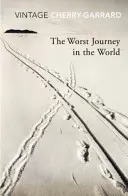 Najgorsza podróż na świecie - Worst Journey in the World