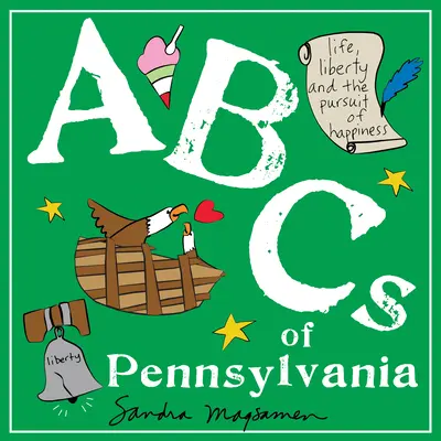 ABC Pensylwanii - ABCs of Pennsylvania