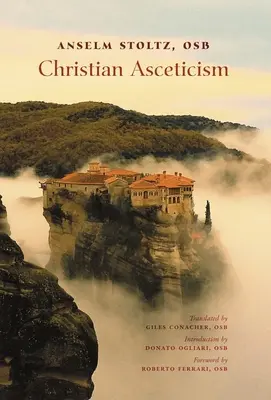 Chrześcijańska asceza - Christian Asceticism