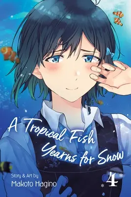 Ryba tropikalna pragnie śniegu, tom 4, 4 - A Tropical Fish Yearns for Snow, Vol. 4, 4