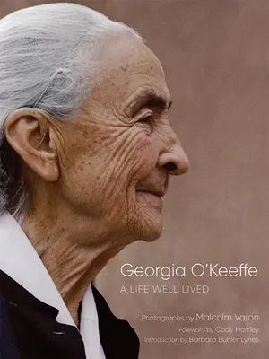 Georgia O'Keeffe: Dobrze przeżyte życie - Georgia O'Keeffe: A Life Well Lived