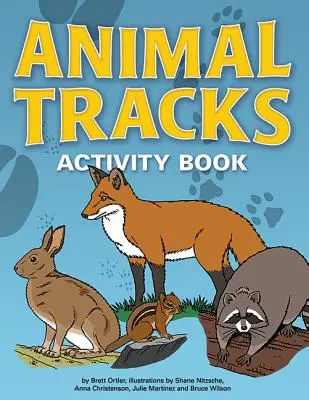 Ślady zwierząt: książka ćwiczeń - Animal Tracks Activity Book