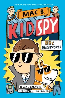 Mac pod przykrywką (Mac B., Kid Spy #1), 1 - Mac Undercover (Mac B., Kid Spy #1), 1