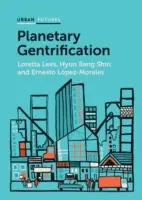 Gentryfikacja planetarna - Planetary Gentrification