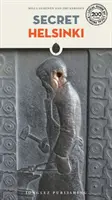 Tajne Helsinki - Secret Helsinki