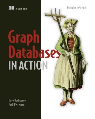 Grafowe bazy danych w działaniu - Graph Databases in Action