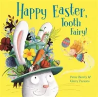 Wesołej Wielkanocy, Zębowa Wróżko! - Happy Easter, Tooth Fairy!