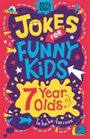 Dowcipy dla śmiesznych dzieci: 7-latki - Jokes for Funny Kids: 7 Year Olds