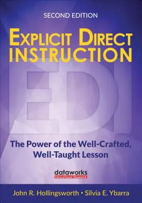 Wyraźna instrukcja bezpośrednia (Edi): Potęga dobrze przygotowanej, dobrze poprowadzonej lekcji - Explicit Direct Instruction (Edi): The Power of the Well-Crafted, Well-Taught Lesson