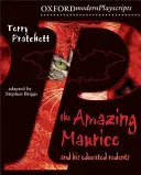 Oxford Playscripts: Niesamowity Maurycy i jego wykształcone gryzonie - Oxford Playscripts: The Amazing Maurice and his Educated Rodents