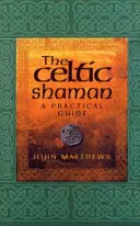 Celtycki szaman - Celtic Shaman