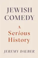 Żydowska komedia: Poważna historia - Jewish Comedy: A Serious History