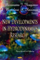 Nowe osiągnięcia w badaniach nad hydrodynamiką - New Developments in Hydrodynamics Research