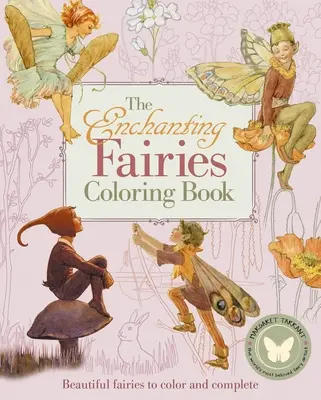 Kolorowanka Czarujące Wróżki: Piękne wróżki do pokolorowania i ukończenia - The Enchanting Fairies Coloring Book: Beautiful Fairies to Color and Complete