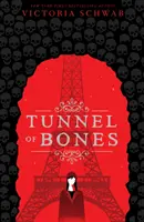 Tunel kości (Miasto duchów #2) - Tunnel of Bones (City of Ghosts #2)