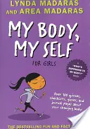 Moje ciało, moje ja dla dziewczynek: Wydanie poprawione - My Body, My Self for Girls: Revised Edition