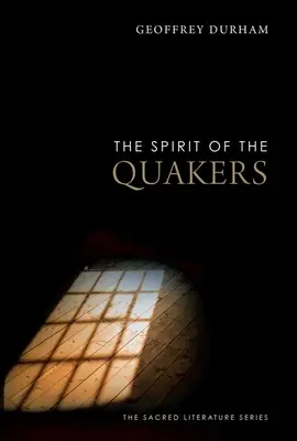 Duch kwakrów - The Spirit of the Quakers