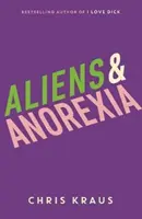 Obcy i anoreksja - Aliens & Anorexia