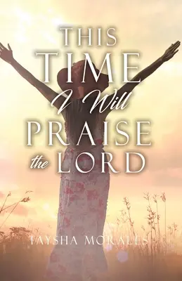 Tym razem będę chwalić Pana - This time I will Praise the Lord