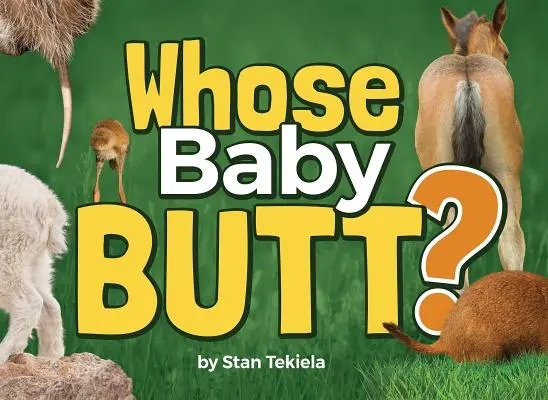 Czyj tyłek? - Whose Baby Butt?