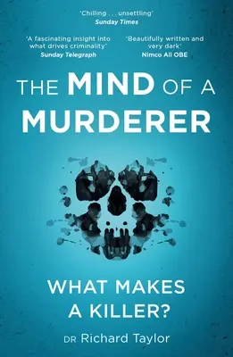 Umysł mordercy: Spojrzenie w najciemniejsze zakamarki ludzkiej psychiki od wiodącego psychiatry sądowego - The Mind of a Murderer: A Glimpse Into the Darkest Corners of the Human Psyche, from a Leading Forensic Psychiatrist