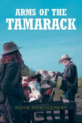 Ramiona Tamarack - Arms of the Tamarack