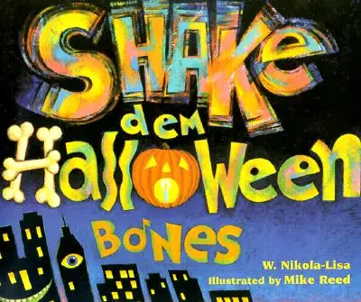 Wstrząśnij kośćmi na Halloween - Shake Dem Halloween Bones