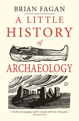 Mała historia archeologii - A Little History of Archaeology