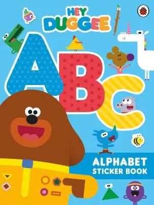 Hey Duggee: ABC - Książka z naklejkami z alfabetem - Hey Duggee: ABC - Alphabet Sticker Book
