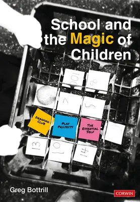 Szkoła i magia dzieci - School and the Magic of Children